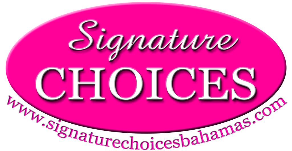 Signature Choices