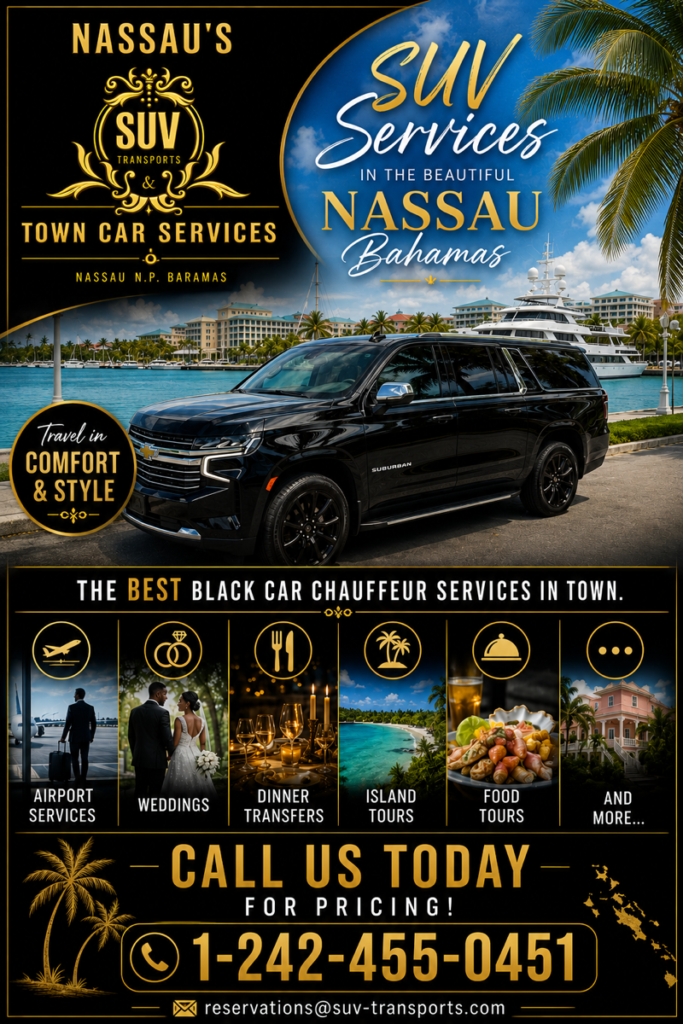 Nassau’s SUV Transports & Towncar Services